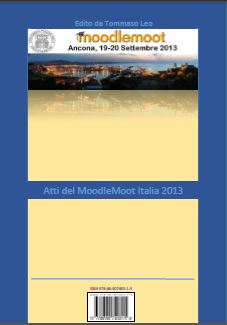Pubblicazione Atti MoodleMoot 2013 Ancona UNIPVM